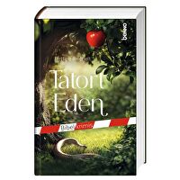 Tatort Eden - Bibelkrimis