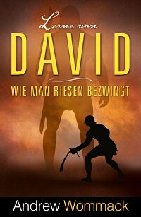 Lerne von David - Wie man Riesen zwingt