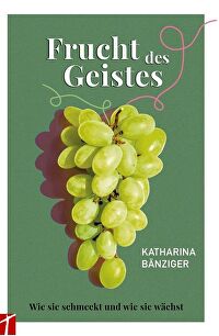 Frucht des Geistes