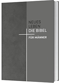 Neues Leben. Die Bibel für Männer