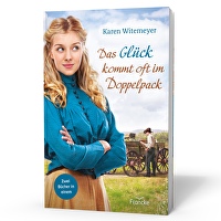 Das Glück kommt oft im Doppelpack - Sammelband mit \"Eine Frage der Geduld\" und \"Kein schlechter Tausch\"