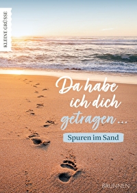 Da habe ich dich getragen - Spuren im Sand