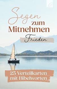 Frieden - Segen zum Mitnehmen - 25 Verteilkarten mit Bibelworten