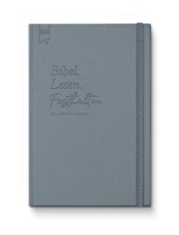 Bibel. Lesen. Festhalten. - Mein Bibellese-Journal