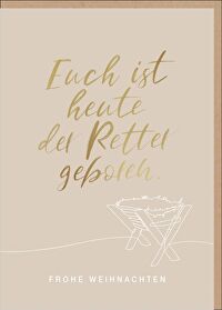 Faltkarte \"Euch ist heute der Retter geboren\" - Frohe Weihnachten
