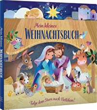 Mein kleines Weihnachtsbuch - Folge dem Stern nach Betlehem