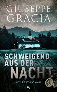 Schweigend aus der Nacht - Mystery-Roman