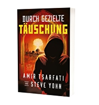 Durch gezielte Täuschung - Ein Nir Tavor Mossad Thriller