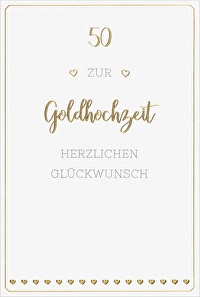 Faltkarte \"Zur Goldhochzeit\" - Herzlichen Glückwünsch