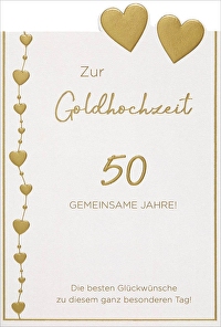 Faltkarte \"Zur Goldhochzeit\" - Herzen - 50 Gemeinsame Jahre - Die besten Glückwünsche zu diesem ganz besonderen Tag