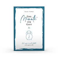 Eine Minute für Gott V - 365 inspirierende Gebete für Ihr tägliches Leben
