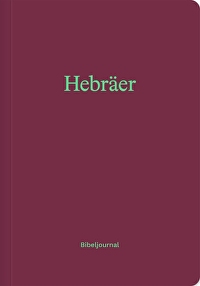 Hebräer - Bibeljournal