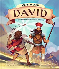 David - Jesus in der Geschichte von David entdecken