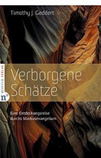 Verborgene Schätze - Eine Entdeckungsreise durchs Markusevangelium