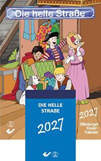Die Helle Straße - Abreißkalender 2027 - Dillenburger Kinder-Kalender
