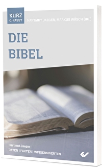Die Bibel - Daten / Fakten / Wissenswertes