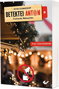 Detektei Anton: Trickreiche Weihnachten - Krimi-Adventskalender