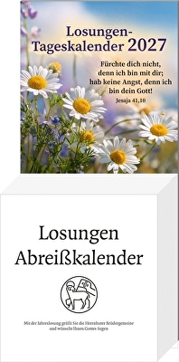 Losungen Abreißkalender 2027 - Fürchte dich nicht, denn ich bin bei dir; hab keine Angst, denn ich bin dein Gott! Jesaja 41,10