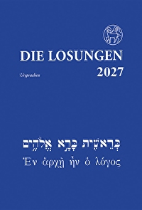 Losungen in der Ursprache 2027 - Gottes Wort für jeden Tag 297. Ausgabe