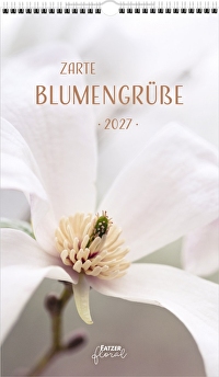 Zarte Blumengrüße 2027 - Posterkalender