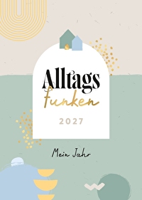 Alltagsfunken 2027 - Mein Jahr