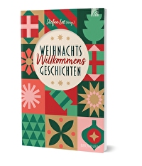 WeihnachtsWillkommensGeschichten