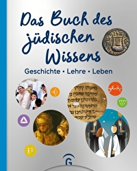Das Buch des jüdischen Wissens - Geschichte - Lehre - Leben