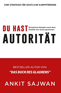 Du hast Autorität - Geistliche Kämpfe nach dem Vorbild von Jesus gewinnen
