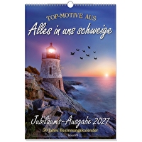 Top-Motive aus \"Alles in uns schweige 2027\" - Wandkalender - Jubiläums-Ausgabe 2027 - 50 Jahre Besinnungskalender