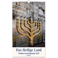 Das Heilige Land 2027 - Wandkalender - 50 Jahre Israel-Kalender