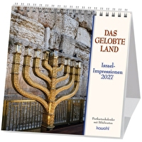 Das gelobte Land 2027 - Israel-Impressionen