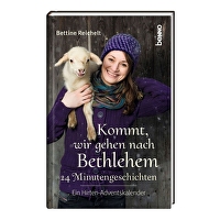 Kommt, wir gehen nach Bethlehem - 24 Minutengeschichten - Ein Hirten-Adventskalender