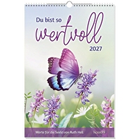 Du bist so wertvoll 2027 - Wandkalender - Worte für die Seele