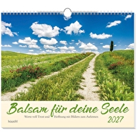 Balsam für deine Seele 2027 - Wandkalender - Worte voll Trost und Hoffnung mit Bildern zum Aufatmen
