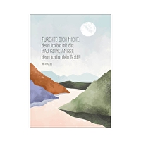 Jahreslosung 2027 - Postkarte Berge - Fürchte dich nicht, denn ich bin mit dir; hab keine Angst, denn ich bin dein Gott! Jes 41,10