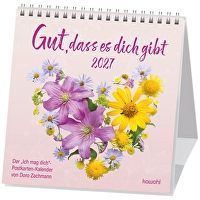 Gut, dass es dich gibt 2027 - Postkartenkalender - \"Ich mag dich\"