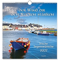 Möge der Wind dir den Rücken stärken 2027 - Wandkalender - Irische Segenswünsche