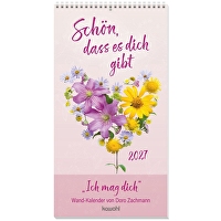 Schön, dass es dich gibt 2027 - Wandkalender - \"Ich mag dich\"