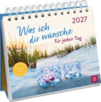 Was ich dir wünsche für jeden Tag 2027 - Postkartenkalender