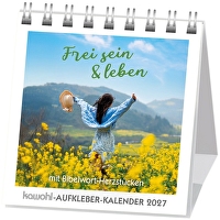 Frei sein & leben 2027 - Aufkleber-Kalender - mit Bibelwort-Herzstücken