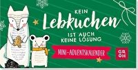 Kein Lebkuchen ist auch keine Lösung - Mini-Adventskalender