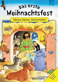 Das erste Weihnachtsfest - und andere Bibelgeschichten