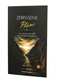 Zerrissene Pläne - Mit einem geliebten Menschen durch das finstere Tagl wandern