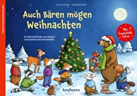 Auch Bären mögen Weihnachten - Ein Adventskalender zum Vorlesen und Gestalten eines Fensterbildes