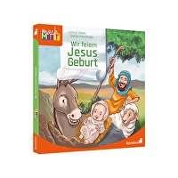 Wir feiern Jesus Geburt
