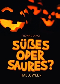 Süßes oder Saures?