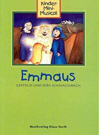 Emmaus - Arbeitsheft - Kinder-Mini-Musical
