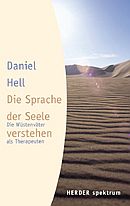 Die Sprache der Seele verstehen - Die Wüstenväter als Therapeuten