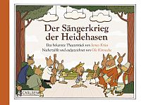 Der Sängerkrieg der Heidehasen - Nacherzählt und aufgezeichnet von Ole Könnecke