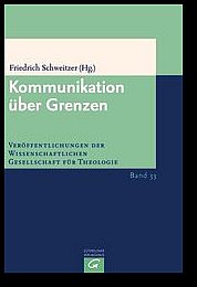 Kommunikation über Grenzen - Die Beiträge des XIII. Europäischen Kongresses für Theologie